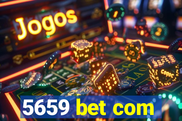5659 bet com